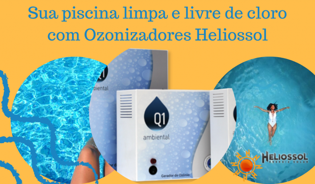 Melhore a qualidade da &aacute;gua da sua piscina com Ozonizador