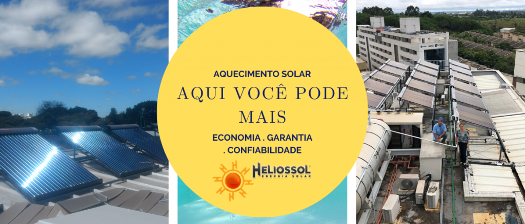 COM AQUECIMENTO SOLAR &Eacute; MUITO MELHOR