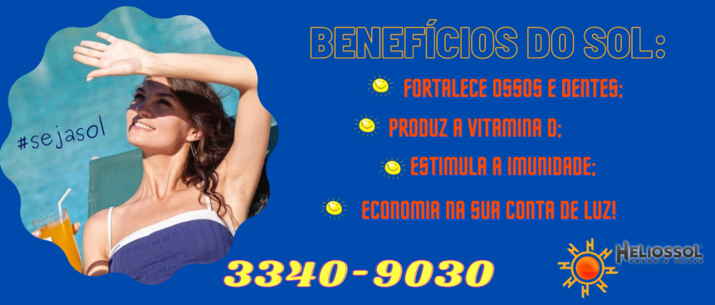 O sol e seus in&uacute;meros benef&iacute;cios