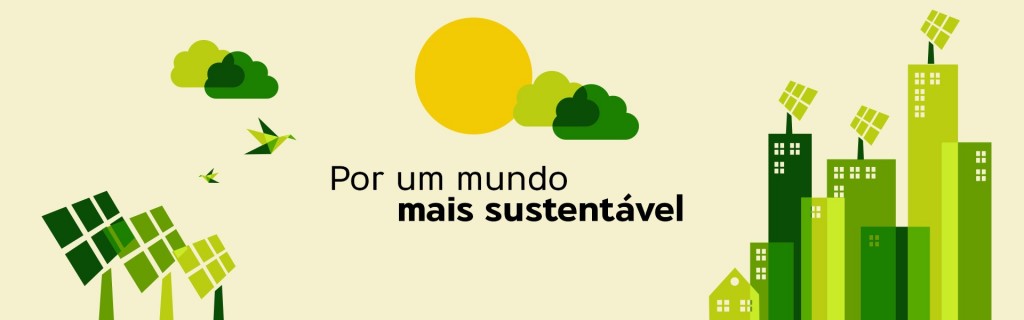 PASSOS SIMPLES PARA UM FUTURO 100% RENOV&Aacute;VEL